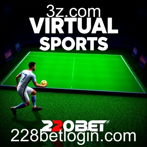Virtual Sports em 228bet: A Nova Fronteira das Apostas Online